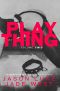 [Plaything 02] • Plaything · Volume Two